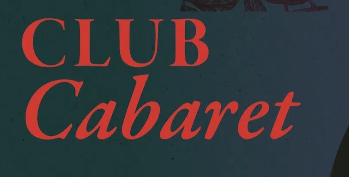 Club Cabaret + Meal